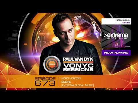 Paul Van Dyk plays Nord Horizon - Desire (Original Mix) @ Vonyc Sessions 673