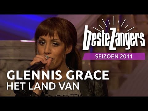 Glennis Grace - Het land van | Beste Zangers 2011
