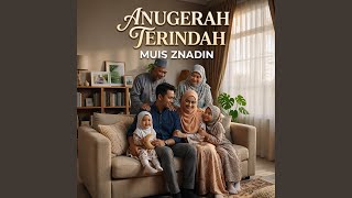 Download lagu Anugerah Terindah mp3 Download lagu Anugerah Terindah mp3