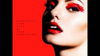 Alexandra Stan - Give me everything (Original Edit)