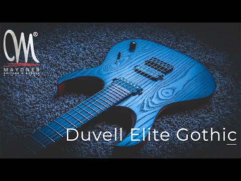 Mayones Duvell Elite Gothic | Demo and Review