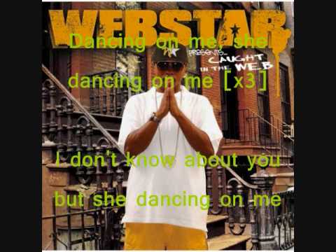 Dancin' On Me Dj Webstar ft Jim Jones & Juelz Santana w/ Lyrics On Screen