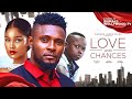 LOVE AND CHANCES- MAURICE SAM, SHINE ROSMAN/ New Nigerian Movie Latest Full Movie.