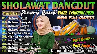 Download lagu SHOLAWAT DANGDUT PILIHAN SEPANJANG MASA | LANTUNAN ADEM PEMBUKA REZEKI mp3