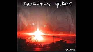 BURNING HEADS Taranto [full album]