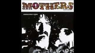 The Mothers of Invention - Why Don&#39;cha Do Me Right
