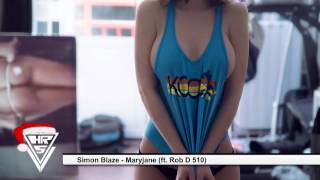 Simon Blaze - Maryjane (ft. Rob D 510)