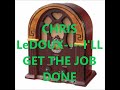 CHRIS LeDOUX    I'LL GET THE JOB DONE