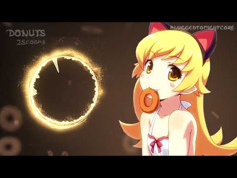 [Nightcore] Donuts