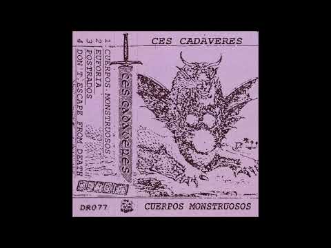 Ces Cadaveres - Don't Escape From Death