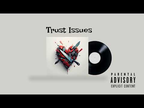 Youngstrive - Trust Issues Ft Sweet242