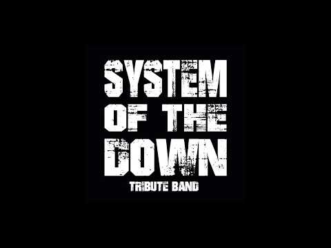 System Of The Down - Tribute Band - CUBErt & Suggestions - System Of The Down