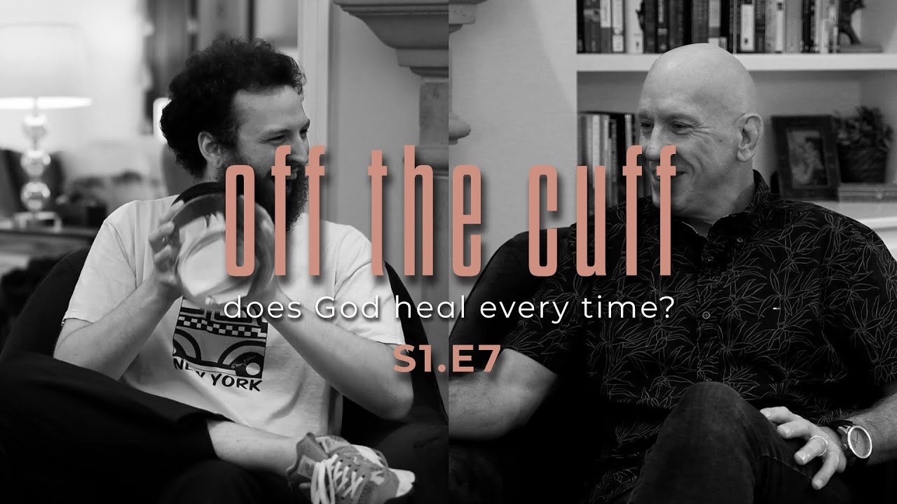 Does God Heal EVERY Time? - S1 E7