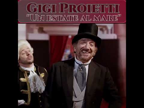 Gigi Proietti "Un Estate Al Mare"