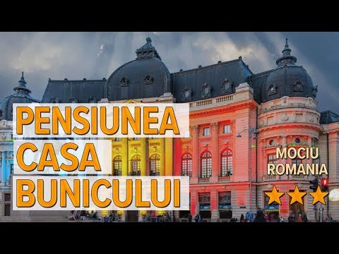 Pensiunea Casa Bunicului hotel review | Hotels in Mociu | Romanian Hotels