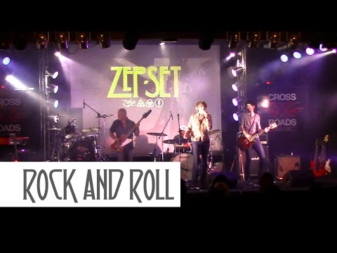 ZEP-SET Rock and Roll Live at Crossroads