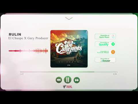 El Chuape X Gary Producer - Rulin (Visualizer) | De Callejones (El Album)