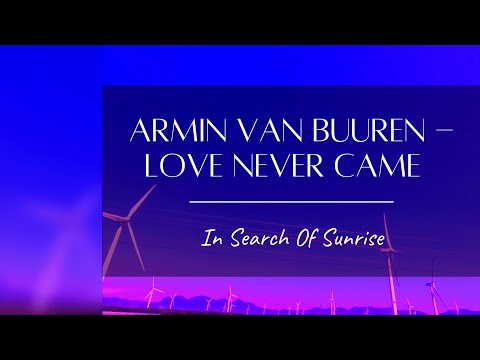Armin van Buuren feat. Richard Bedford - Love Never Came (Letra)