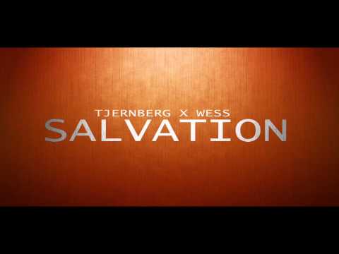 Tjernberg & Wess - Salvation (Original Mix)
