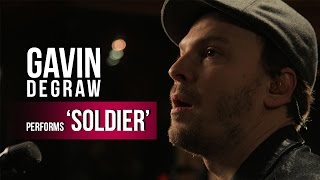 Gavin DeGraw - &#39;Soldier&#39;