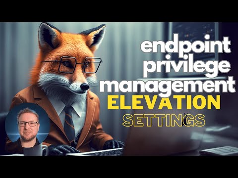Microsoft Intune Suite - Endpoint Privilege Management Elevation Settings