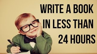 How To Write A Ebook in Less Than 24 Hours SUPER Fast!