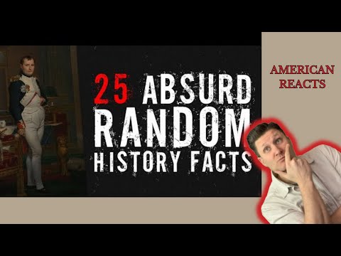 #Reaction to 25 Absurd Random #history Facts | American #reacts