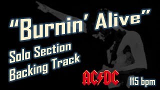 AC/DC &quot;Burnin Alive&quot; Solo Section Backing Track [Extended] 115bpm