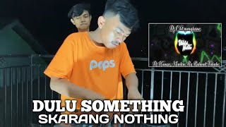 Download lagu DJ OLD DULU SOMETHING SKARANG NOTHING ! DJ LOKAL mp3 Download lagu DJ OLD DULU SOMETHING SKARANG NOTHING ! DJ LOKAL mp3