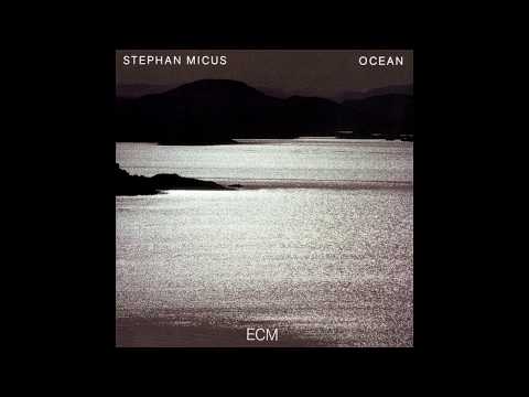 Stephan Micus - Ocean - Part 2