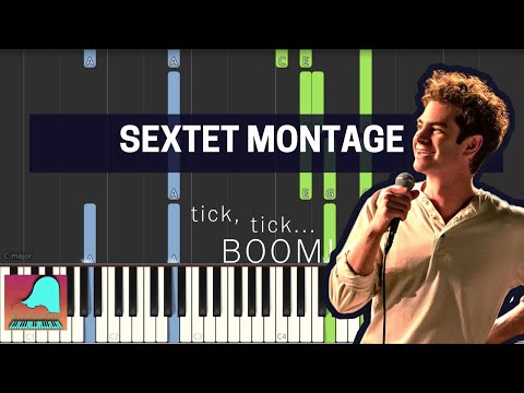 Sextet Montage - Tick, tick... Boom! | Piano Accompaniment Tutorial (Synthesia)