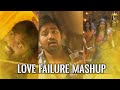 Love Failure Mashup Tamil Whatsapp Status Videos Nandhu Editz