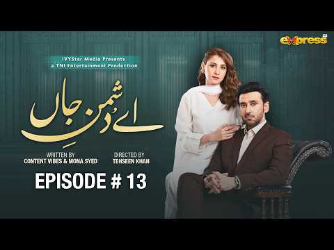 Ay Dushman-E-Jaan Episode 13