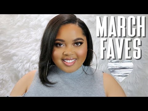March Favorites 2019 | Kelsee Briana Jai Video