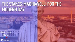 The Stakes: Machiavelli for the Modern Day video