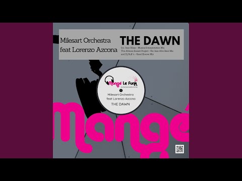 The Dawn (Dj Suff's Good Groove Mix)