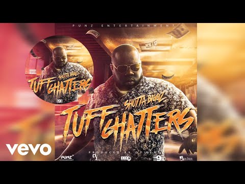 Shotta Biggz - Tuff Chatters (Official Audio)