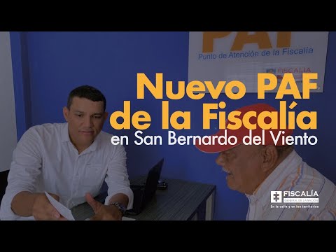 Nuevo PAF de la Fiscalía en San Bernardo del Viento - Publicado 2023-01-27