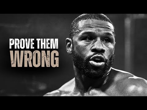 PROVE THEM ALL WRONG - Motivational Speech