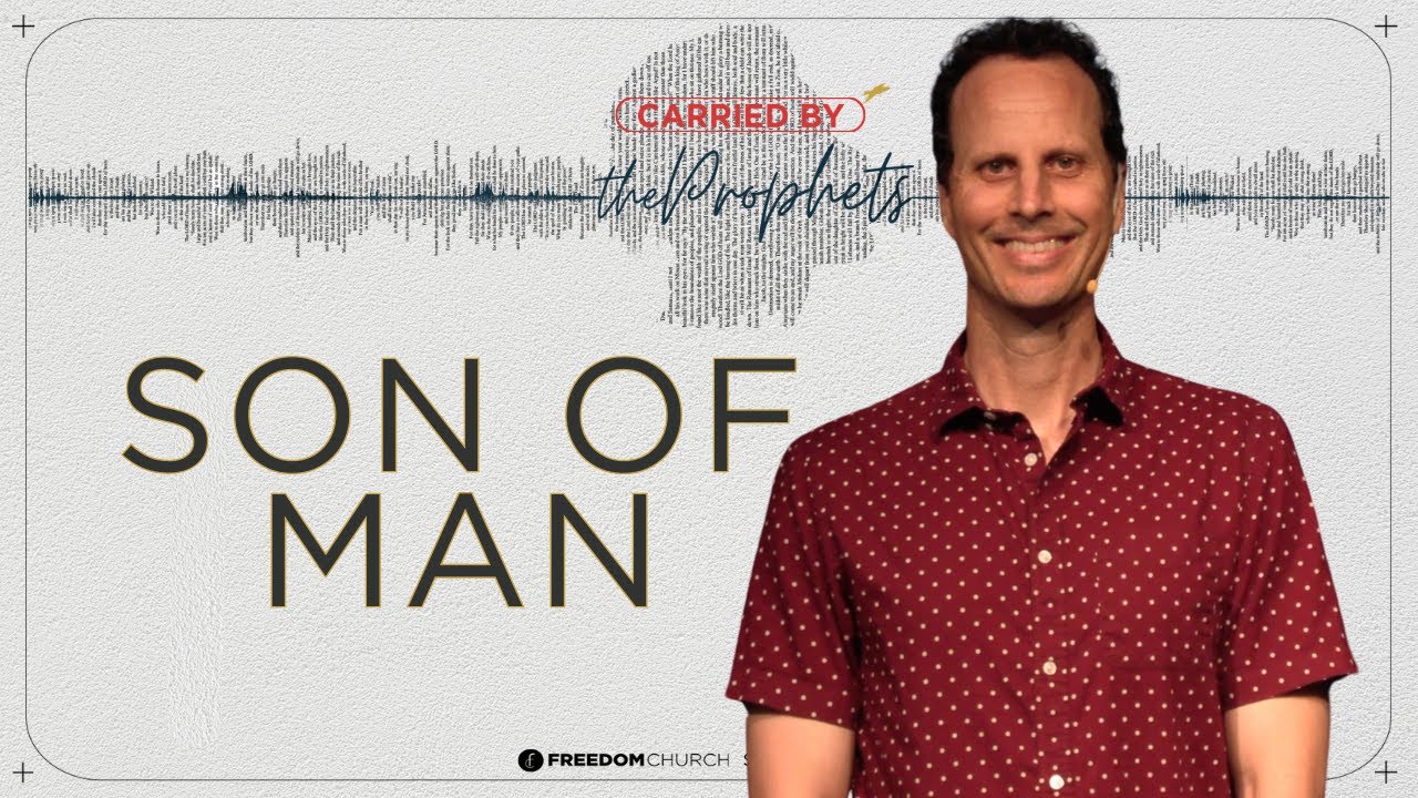 Son of Man | Pastor Gabe