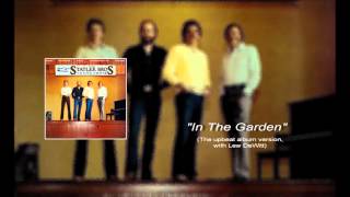 "In the Garden" by the Statler Brothers