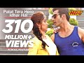 Palat Tera Hero Idhar Hai (Full Video) Song Main ...