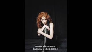 Melissa Auf der Maur - Lightning is My Girl