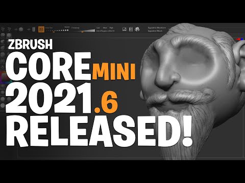ZBRUSH CORE Mini 2021.6 RELEASED!