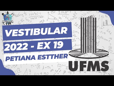 EXERCICIO 19 - VESTIBULAR UFMS 2022