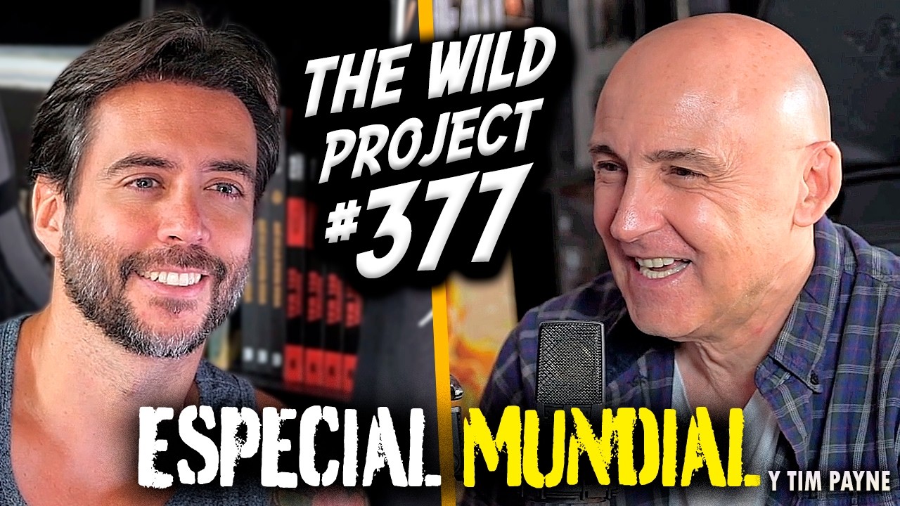 The Wild Project #377 - Maldini | Quién demonios es Tim Payne, España vs LATAM, Secretos del Mundial