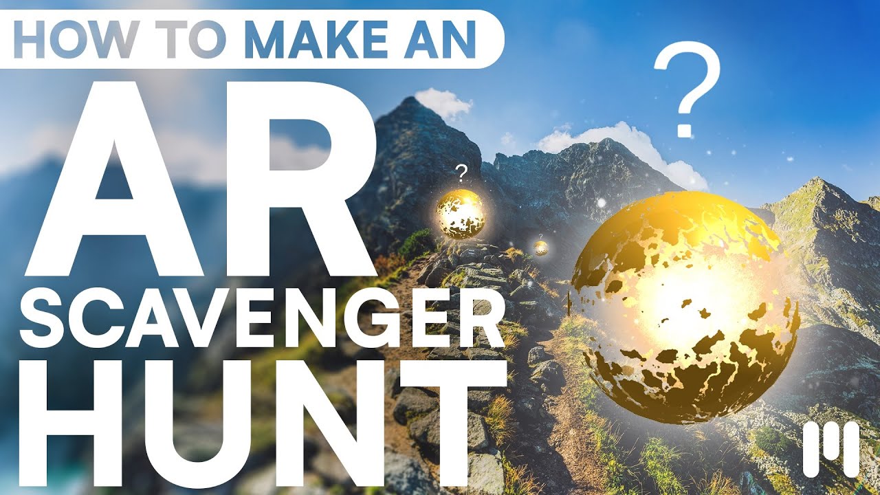 How to Make an AR Scavenger Hunt