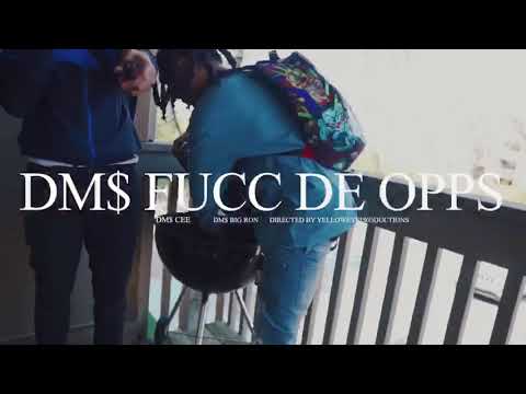 DM$ Gang - Fucc De Opps
