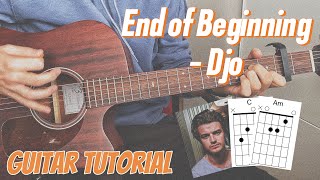 End of Beginning - Djo - How to Play on Guitar - Guitar Tutorial + Lesson