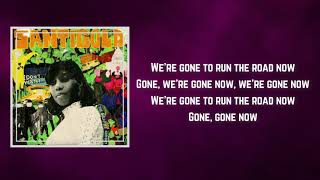 Santigold - Run the Road (Lyrics)